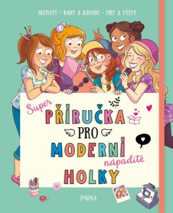 Příručka pro moderní holky