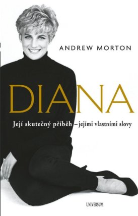 Diana - Skutečný příběh princezny podle jejích vlastních slov