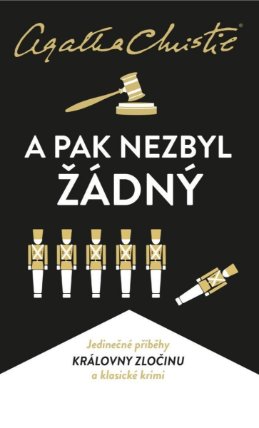 A pak nezbyl žádný