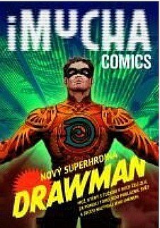 iMucha: Nový superhrdina Drawman