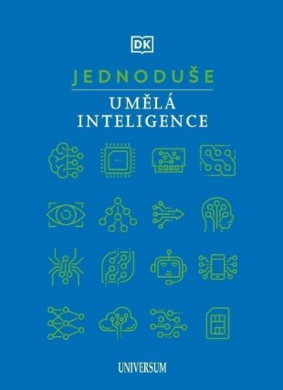 JEDNODUŠE: Umělá inteligence