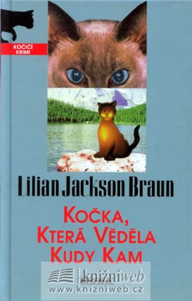 Kočka, která věděla kudy kam