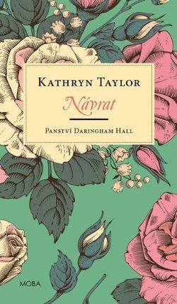 Panství Daringham Hall - Návrat