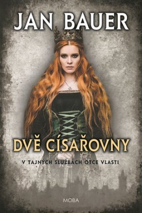 Dvě císařovny - V tajných službách otce vlasti