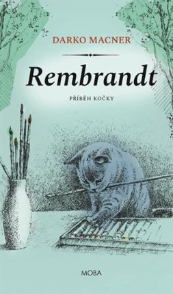 Rembrandt - Příběh kočky