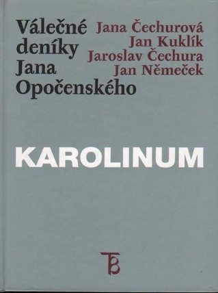 Válečné deníky Jana Opočenského