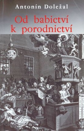 Od babictví k porodnictví