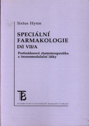 Speciální farmakologie VII.A Protinádorová