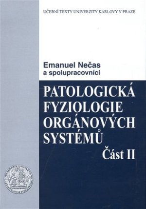 Patologická fyziologie orgánových systémů 2.