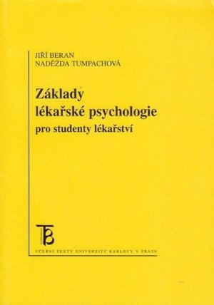 Základy lékařské psychologie pro studenty lékařství