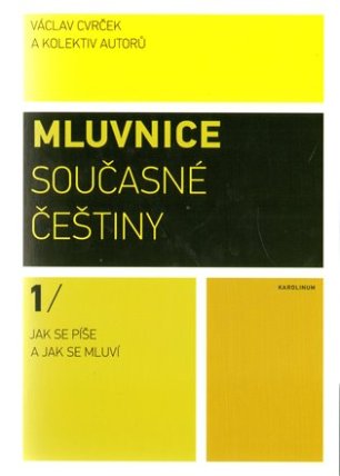 Mluvnice současné češtiny I.