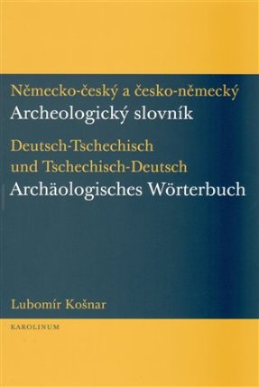 Německo-český a česko-německý archeologický slovník