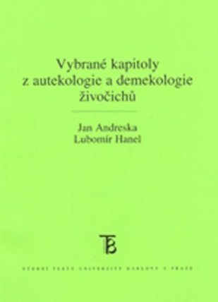 Vybrané kapitoly z autekologie a demekologie živočichů