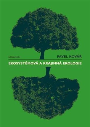 Ekosystémová a krajinná ekologie