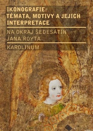 Ikonografie: témata, motivy, interpretace