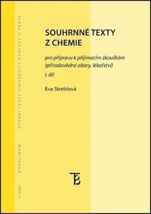 Souhrnné texty z chemie pro přípravu k přijímacím zkouškám I.