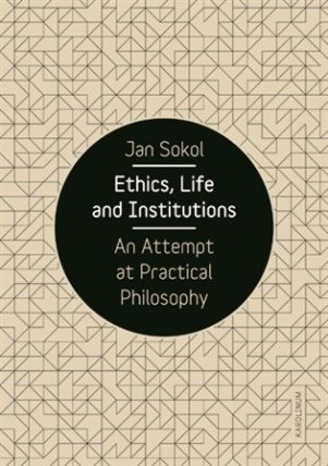 Ethics, Life and Institutions