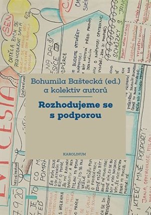 Rozhodujeme se s podporou