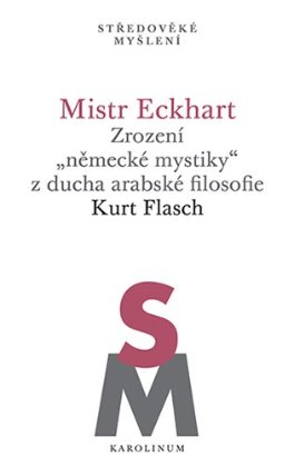 Mistr Eckhart. Zrození
