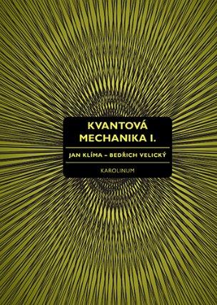 Kvantová mechanika I.