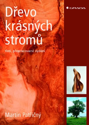 Dřevo krásných stromů - 3. vydání