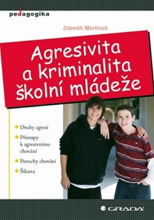 Agresivita a kriminalita školní mládeže