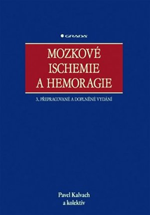 Mozkové Ischemie a Hemoragie