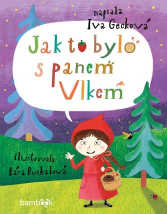 Jak to bylo s panem Vlkem