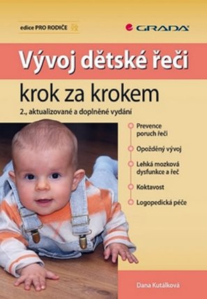 Vývoj dětské řeči krok za krokem 2.vydání