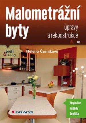 Malometrážní byty - Úpravy a rekonstruk