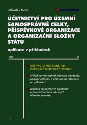 Účetnictví pro územní samosprávné celky, příspěvkové organizace a organizační složky státu