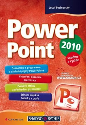 PowerPoint 2010 snadno a ryche