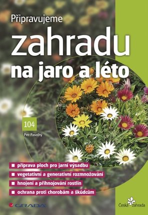 Připravujeme zahradu na jaro a léto