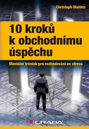 10 kroků k obchodnímu úspěchu