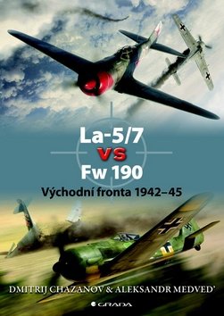 La–5/7 vs Fw 190 - Východní fronta 1942–45