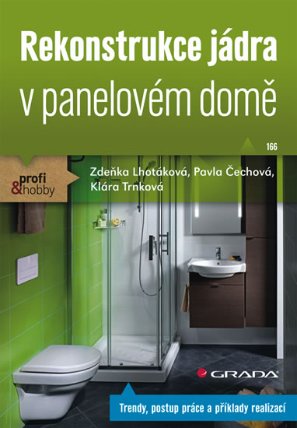 Rekonstrukce jádra v panelovém domě 