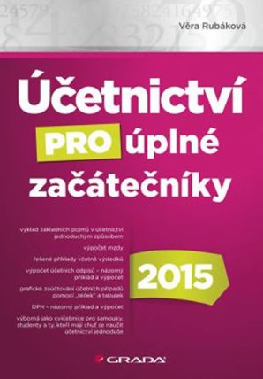 Účetnictví pro úplné začátečníky 2015