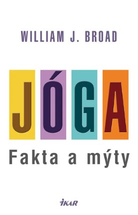 Jóga: Fakta a mýty