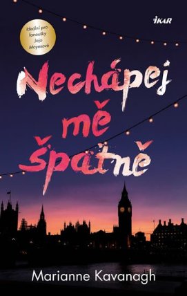 Nechápej mě špatně