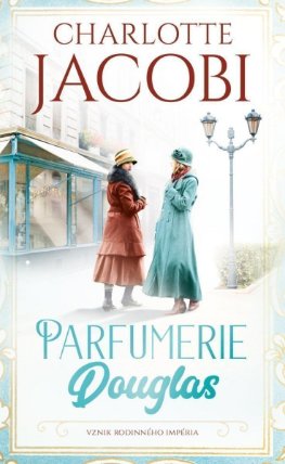 Parfumerie Douglas: Založení rodinného impéria
