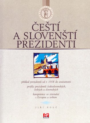 Čeští a slovenští prezidenti