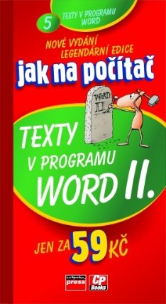 Texty v programu Word II. - JNP
