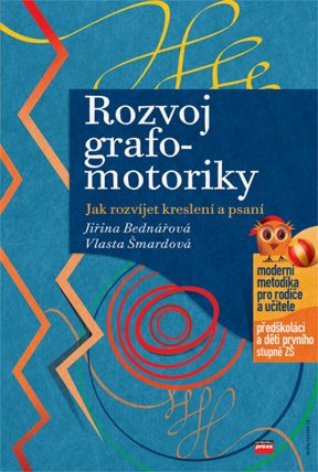 Rozvoj grafomotoriky - Jak rozvíjet kreslení a psaní