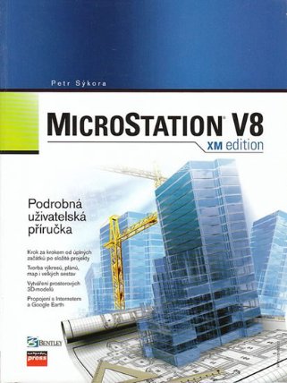 MicroStation V8 XM edition - Podrobná uživatelská příručka