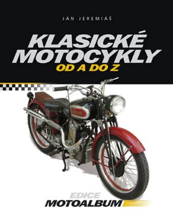 Klasické motocykly od A do Z - 2. vydání