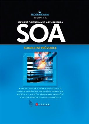 SOA servisně orientovaná architektura