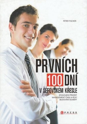 Prvních 100 dní v šéfovském křesle