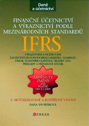 Finanční účetnictví a výkaznictví podle mezinárodních standardů IAS/IFRS
