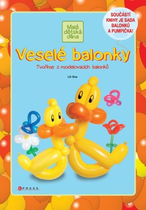 Veselé balonky - Tvoříme z modelovacích balonků
