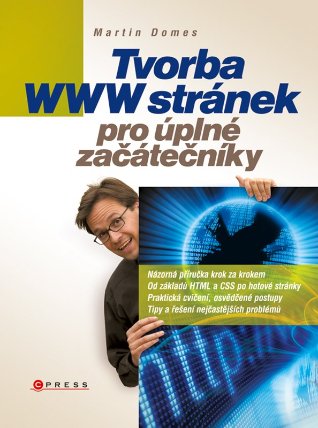 Tvorba www stránek pro úplné začátečníky